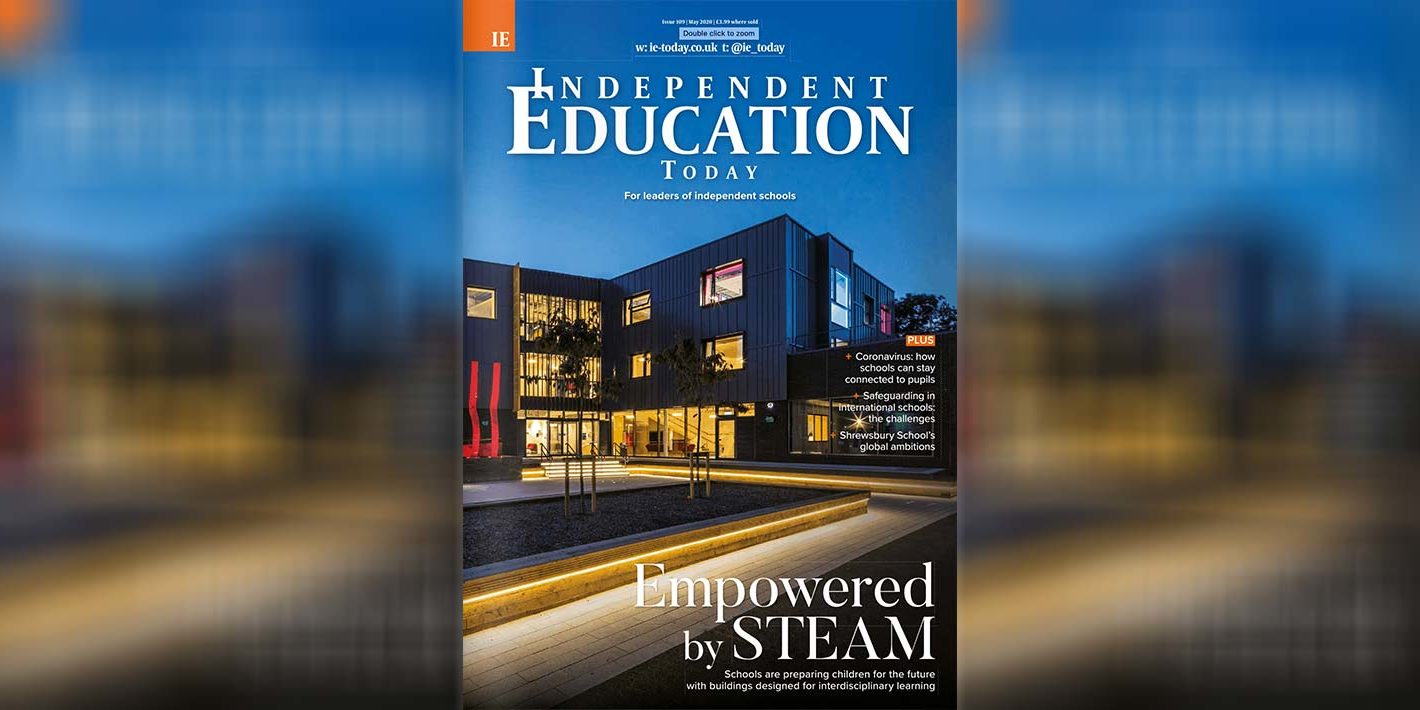 Independent Education Today Late April 2020 issue cover